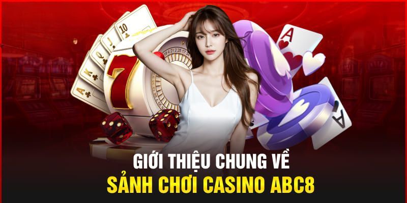 Các sảnh game hợp tác cùng casino ABC8