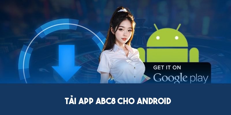 Thao tác cài đặt app cho điện thoại Android 